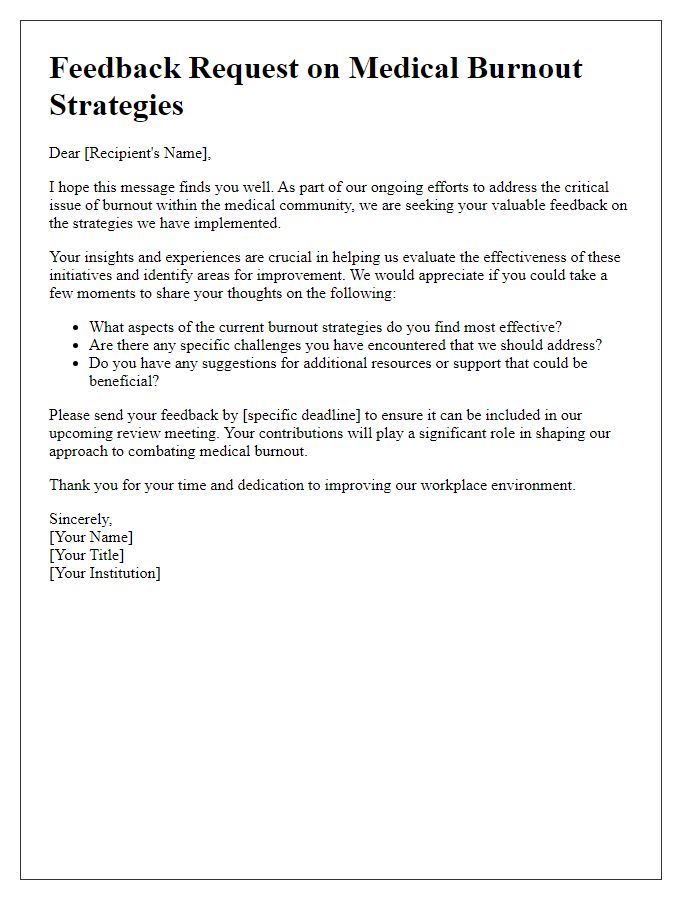 Letter template of feedback solicitation on medical burnout strategies