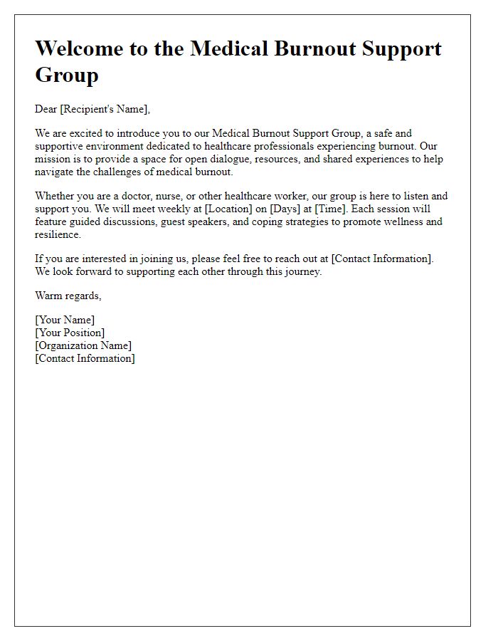 Letter template of introduction for a medical burnout support group