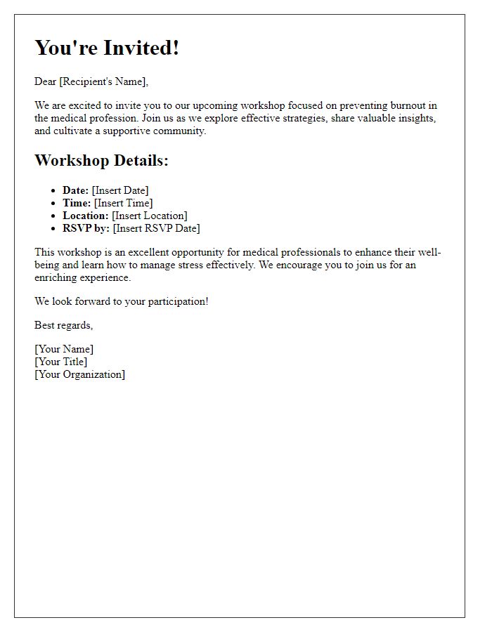 Letter template of invitation to join medical burnout prevention workshop