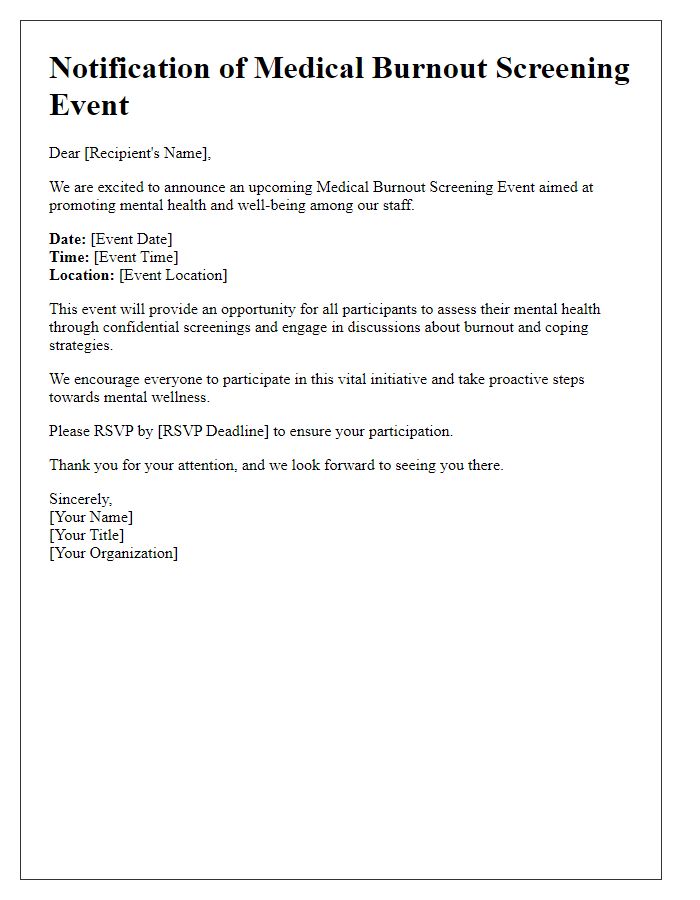 Letter template of notification for medical burnout screening event