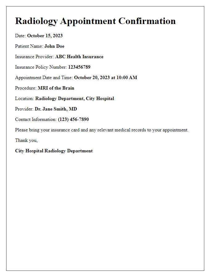 Letter template of radiology appointment details for insurance purposes.