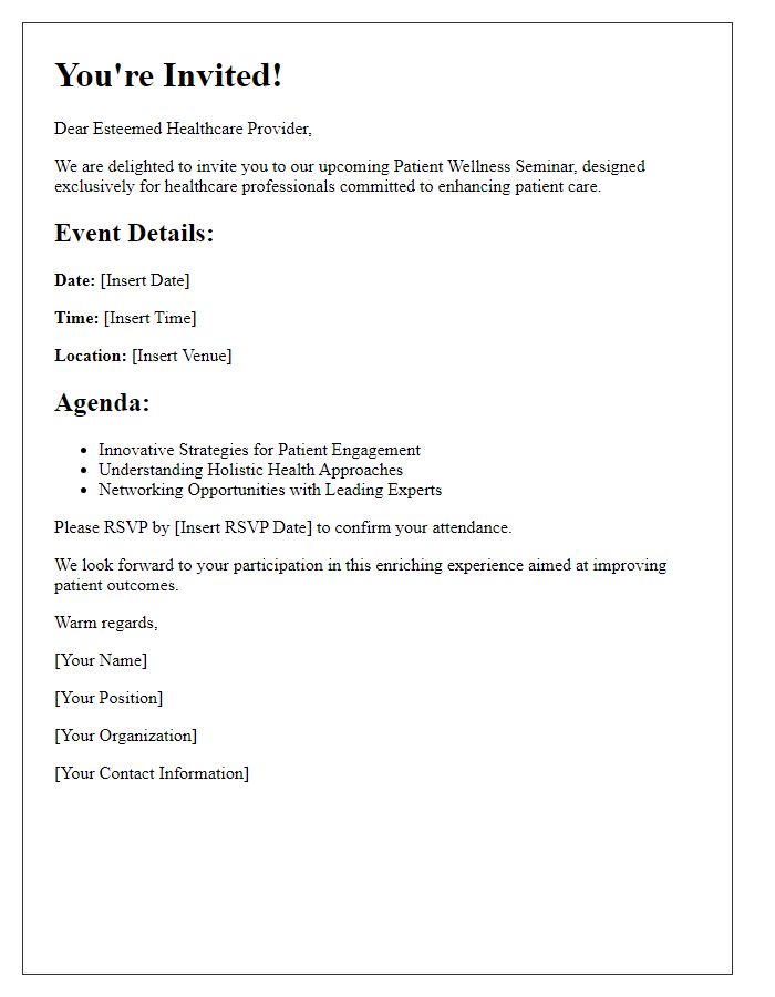 Letter template of invitation to patient wellness seminar for healthcare providers