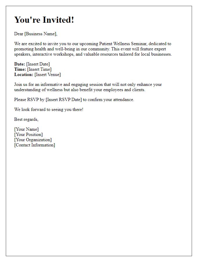 Letter template of invitation to patient wellness seminar for local businesses