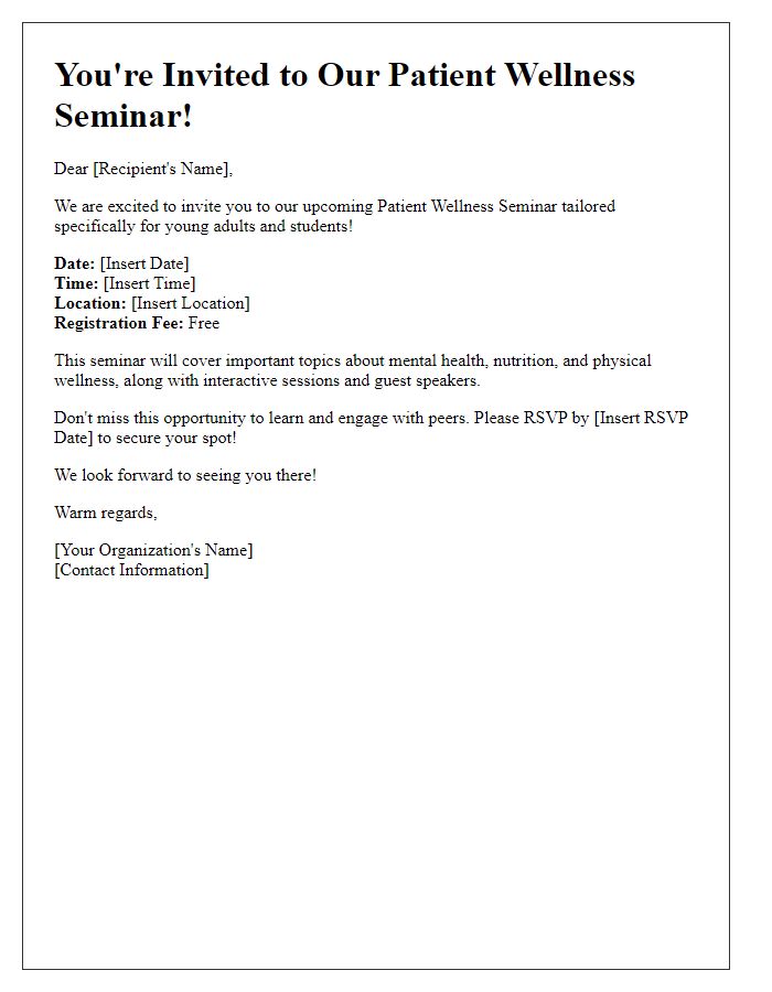 Letter template of invitation to patient wellness seminar for young adults and students