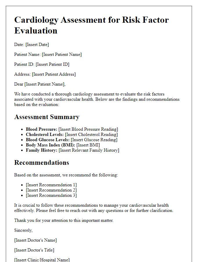 Letter template of cardiology assessment for risk factor evaluation.