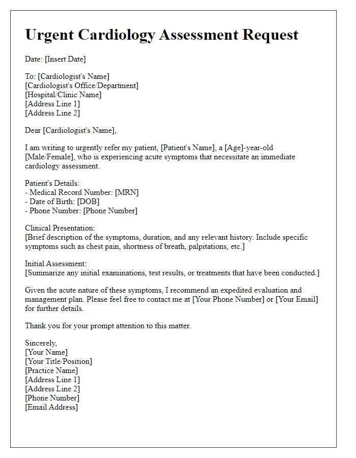 Letter template of urgent cardiology assessment for acute symptoms.