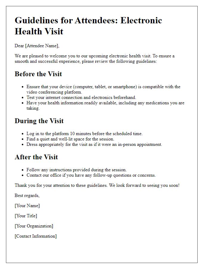 Letter template of electronic health visit guidelines for attendees