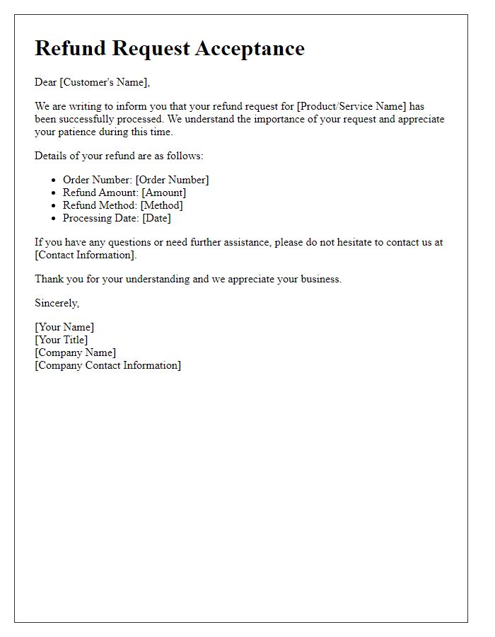 Letter template of acceptance for your refund request details