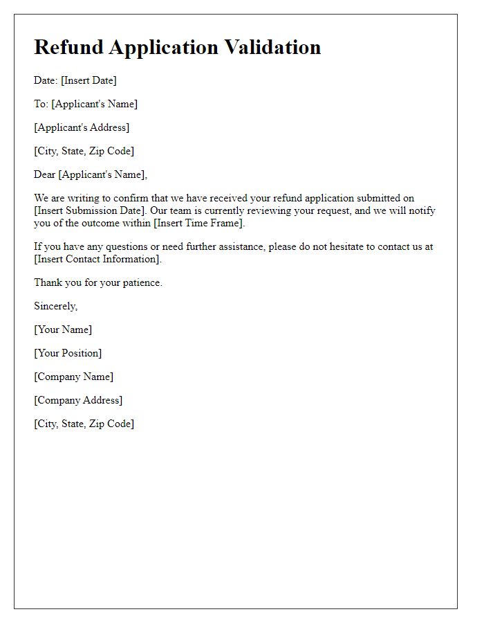 Letter template of validation for refund application received