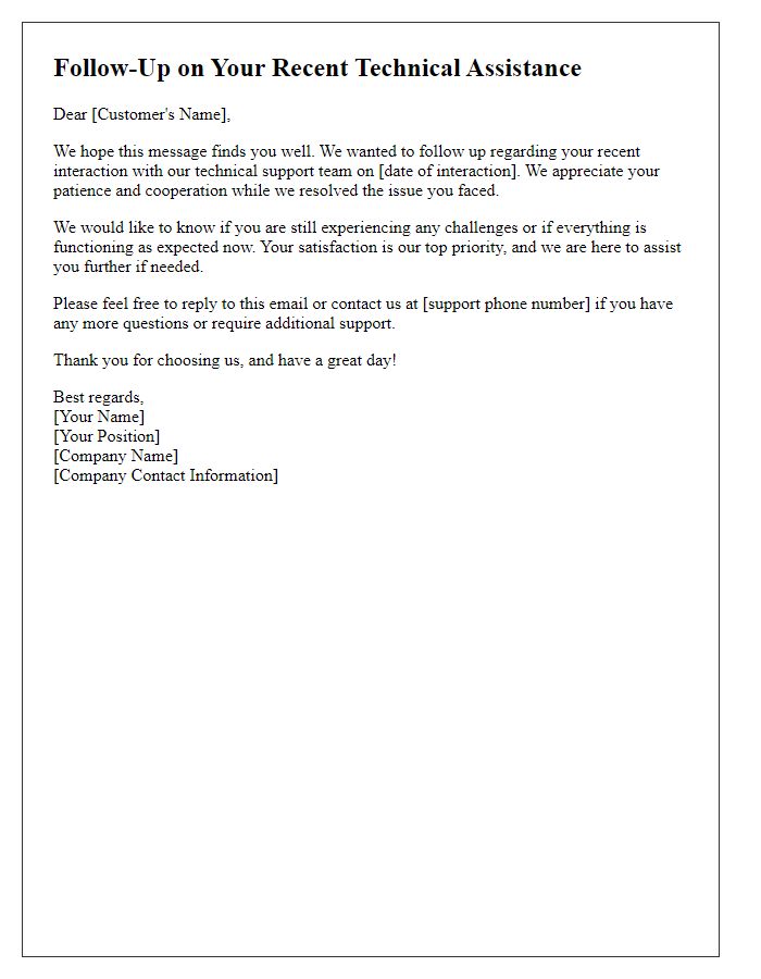 Letter template of customer support follow-up after initial technical assistance.