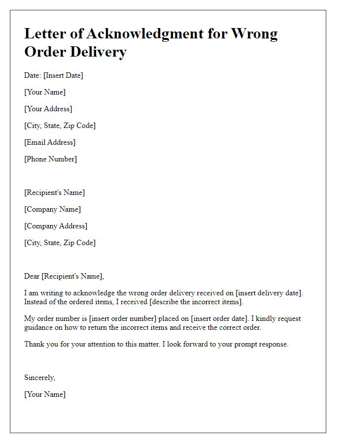 Letter template of acknowledgment for wrong order delivery.