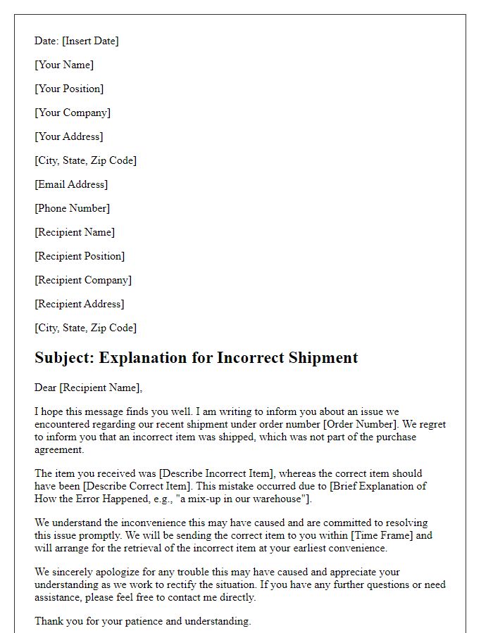 Letter template of explanation for incorrect shipment.