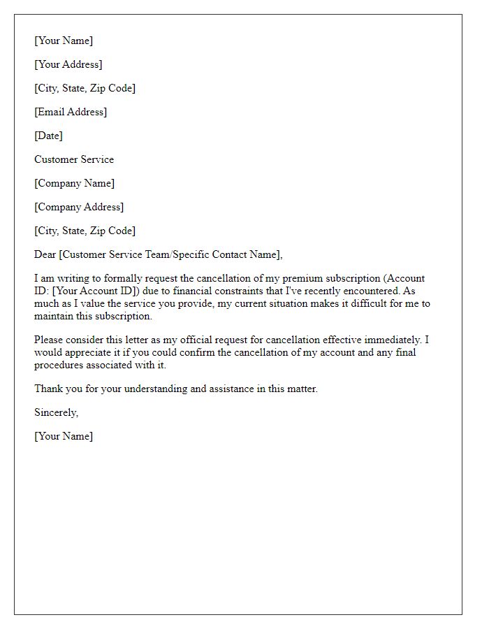 Letter template of premium subscription cancellation request citing financial constraints