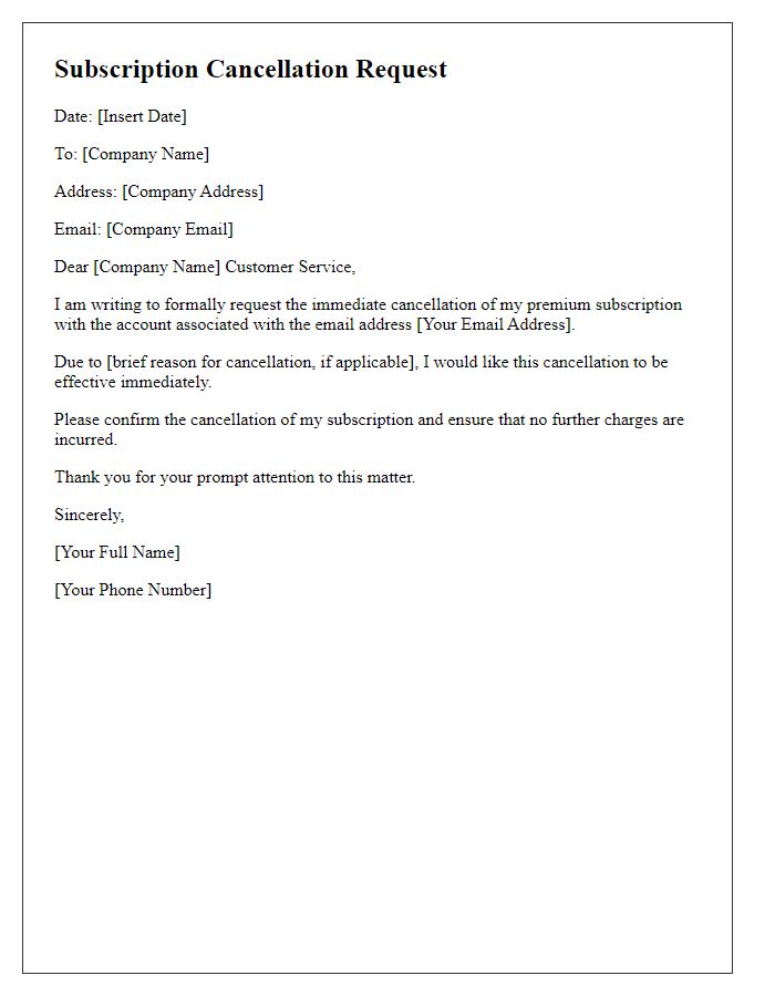 Letter template of premium subscription cancellation request for immediate termination