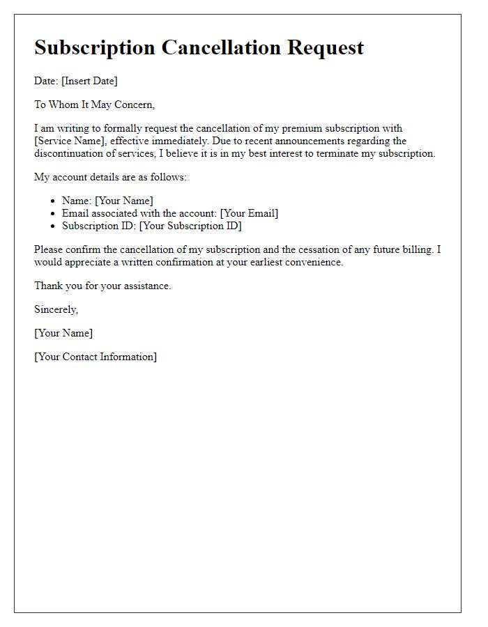 Letter template of premium subscription cancellation request on service discontinuation