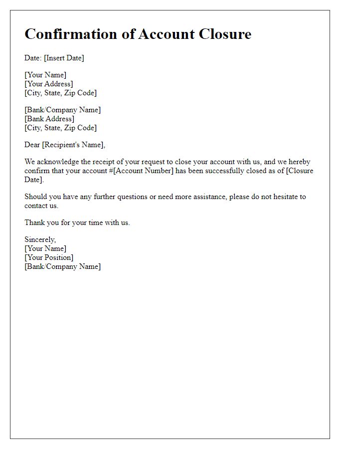 Letter template of Confirmation of Account Closure Acknowledgment