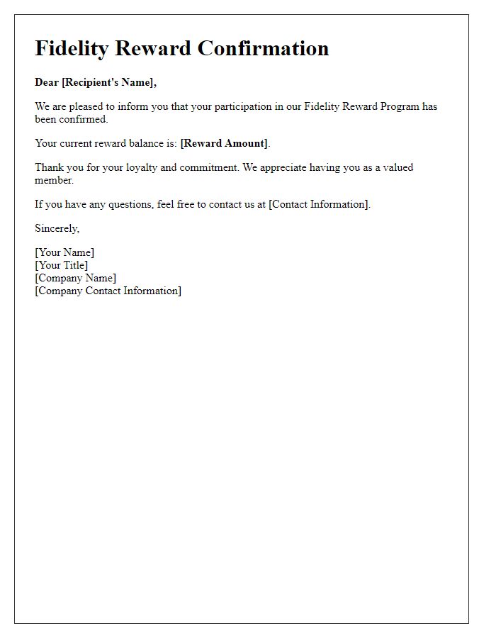 Letter template of fidelity reward confirmation