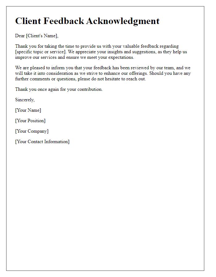 Letter template of acknowledgment for client feedback