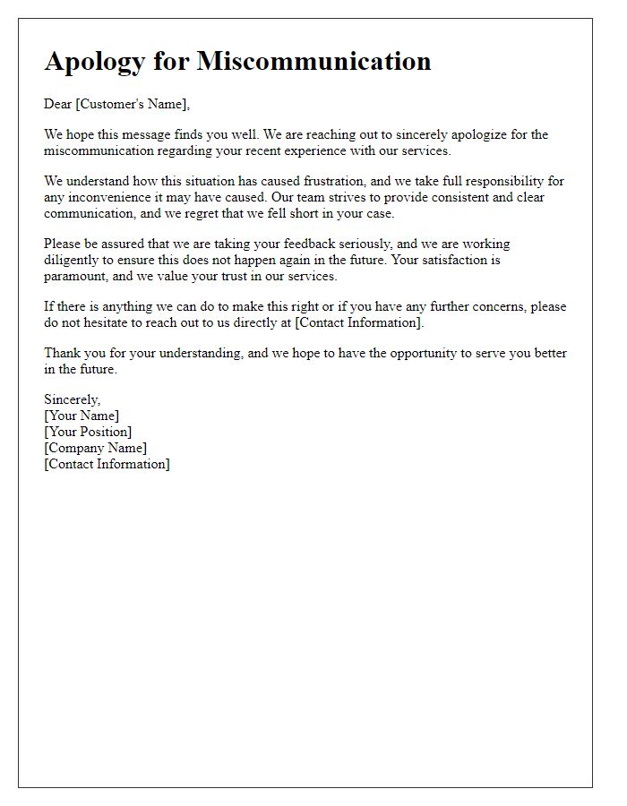 Letter template of service dissatisfaction follow-up apology for miscommunication.