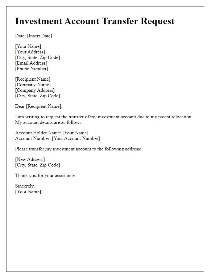 Letter template of investment account transfer due to relocation