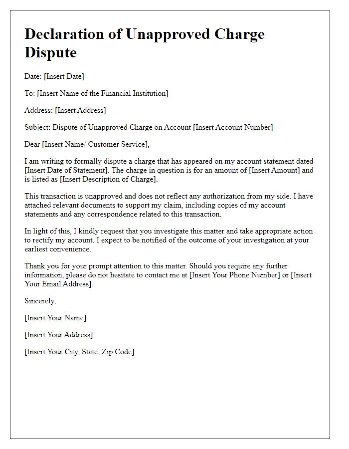 Letter template of declaration for unapproved charge dispute