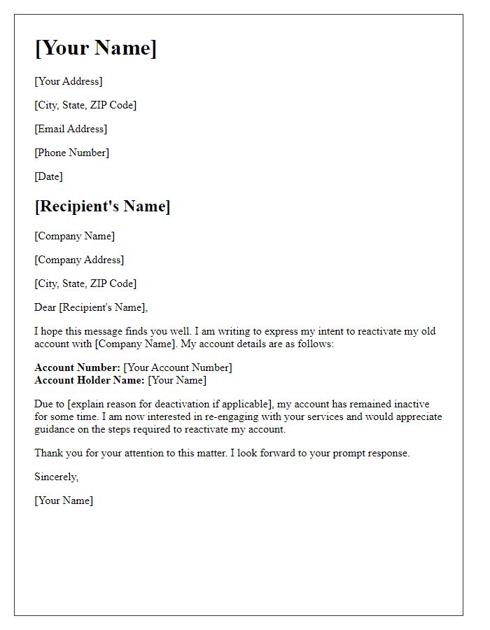 Letter template of expression of intent to reactivate old account.