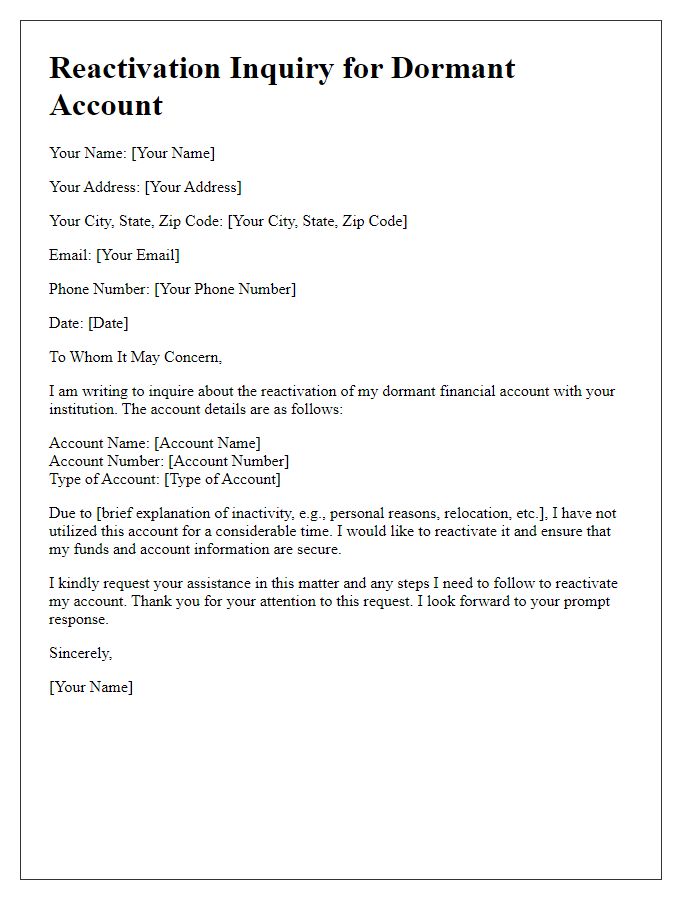 Letter template of reactivation inquiry for dormant financial accounts.