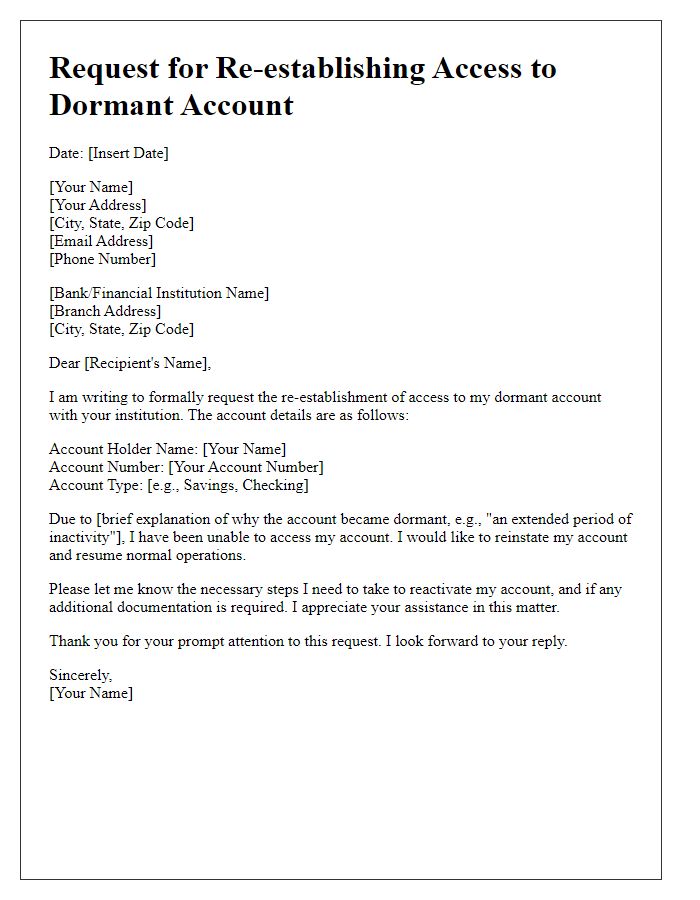 Letter template of request for re-establishing access to dormant account.