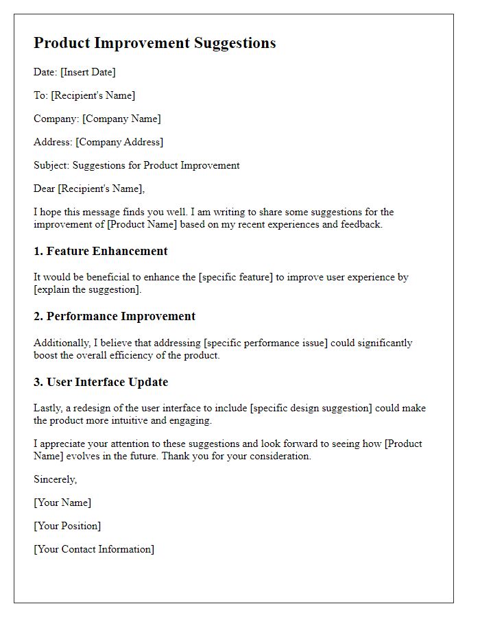 Letter template of product improvement suggestions.