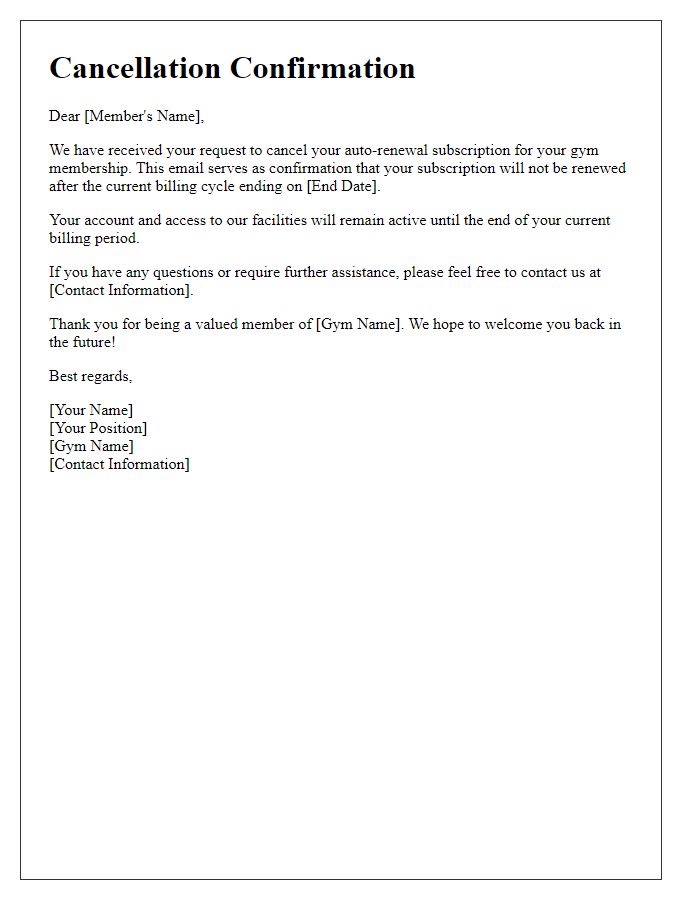 Letter template of auto-renewal subscription cancellation confirmation for gym memberships.