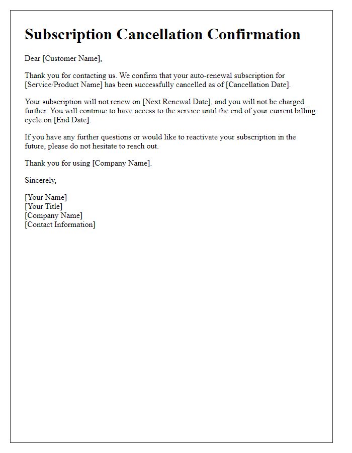 Letter template of auto-renewal subscription cancellation confirmation for service providers.