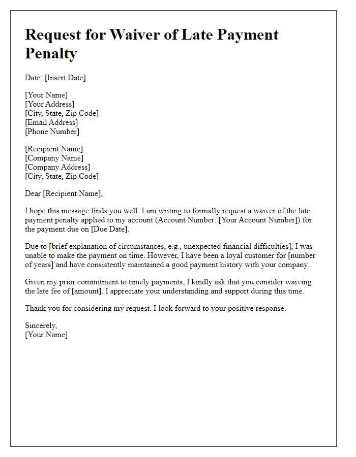 Letter template of late payment penalty waiver request based on payment history.