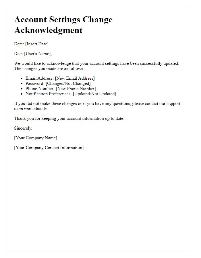Letter template of account settings change acknowledgment