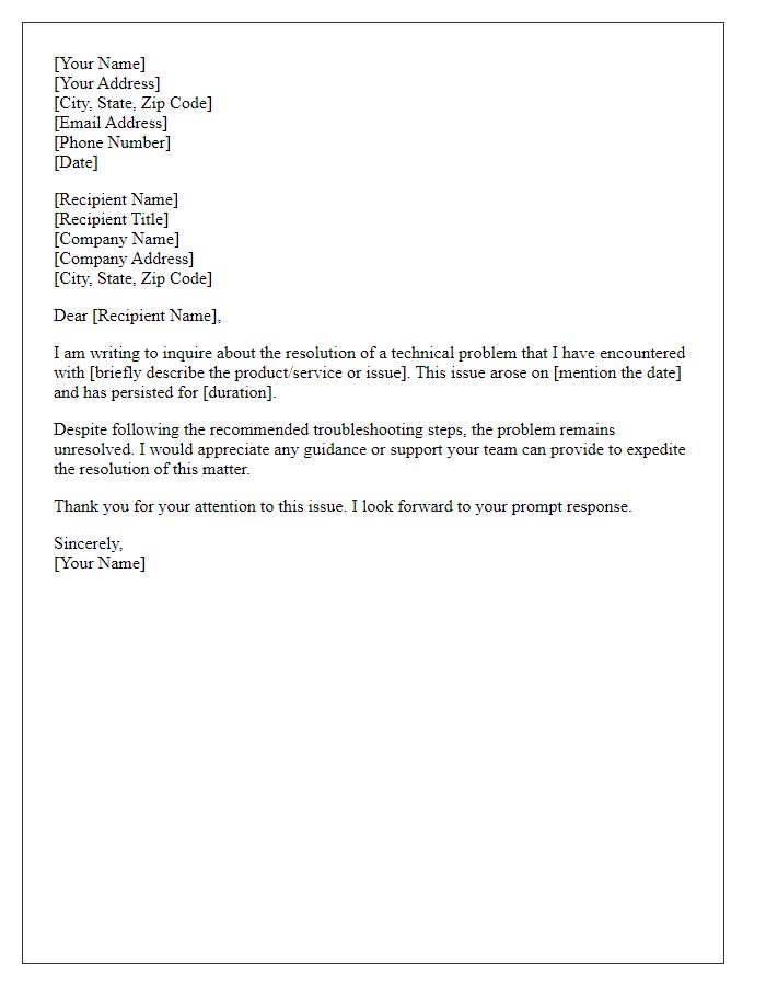 Letter template of inquiry regarding technical problem resolution