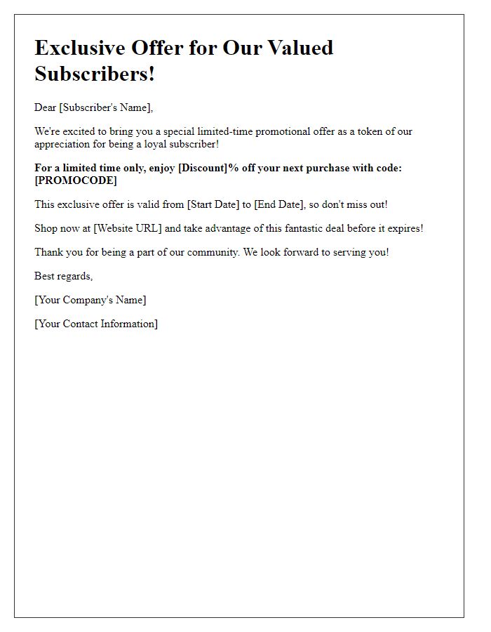 Letter template of special limited-time promotional offer for subscribers