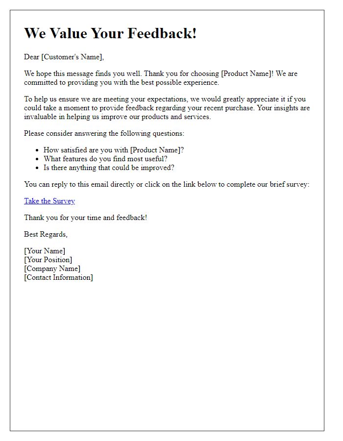 Letter template of feedback request for product satisfaction confirmation.