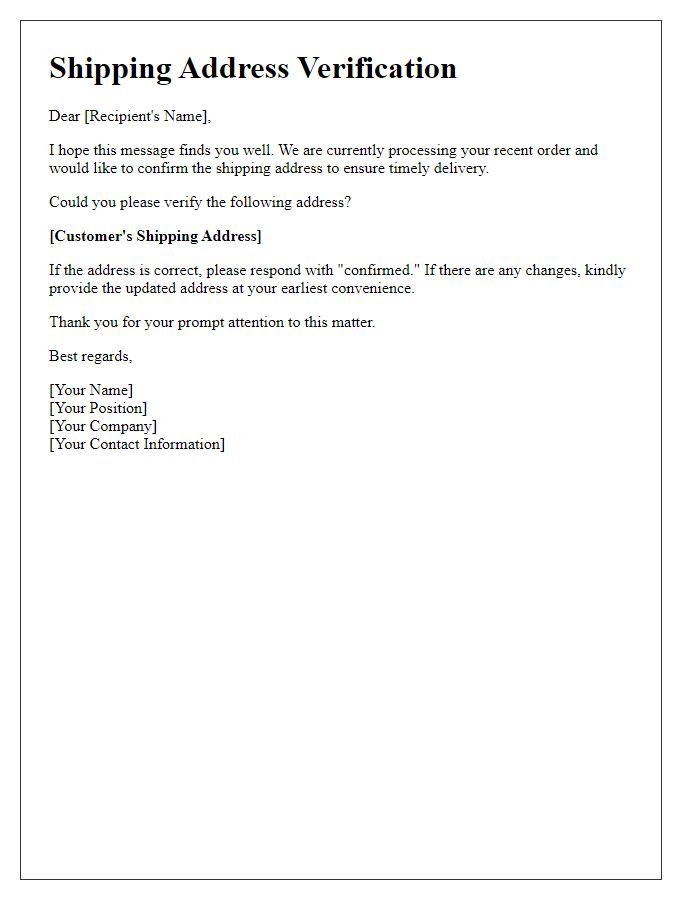 Letter template of inquiry for shipping address verification.