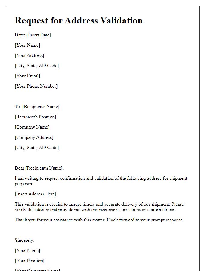 Letter template of request for address validation for shipment.