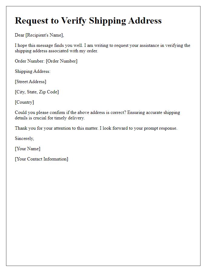 Letter template of request to verify shipping address details.