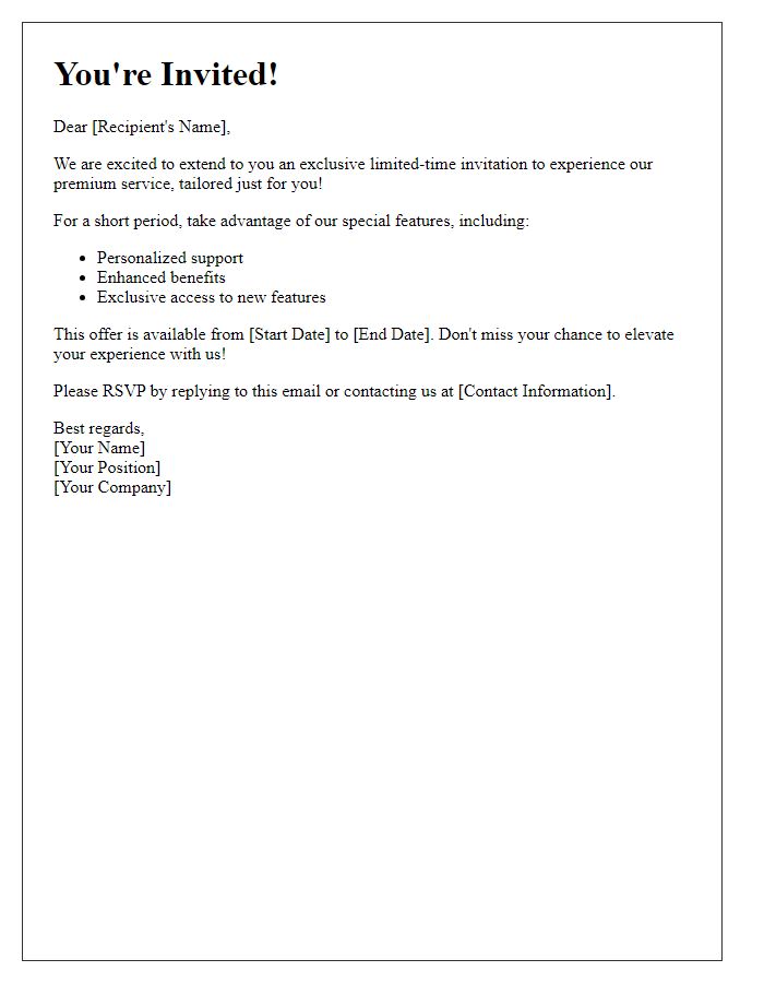 Letter template of limited-time invitation to experience premium service