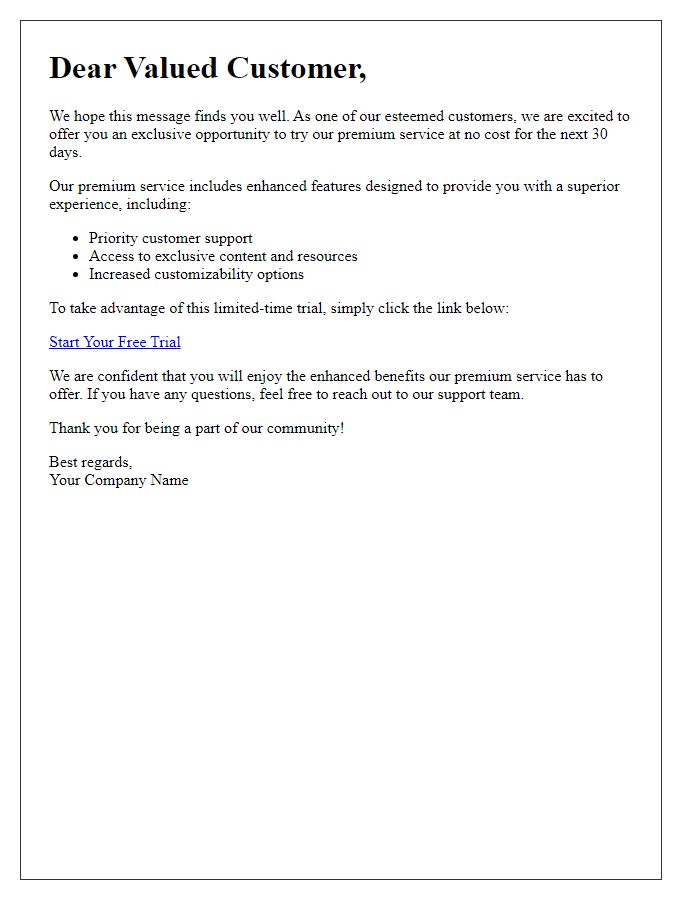 Letter template of premium service trial opportunity for valued customers