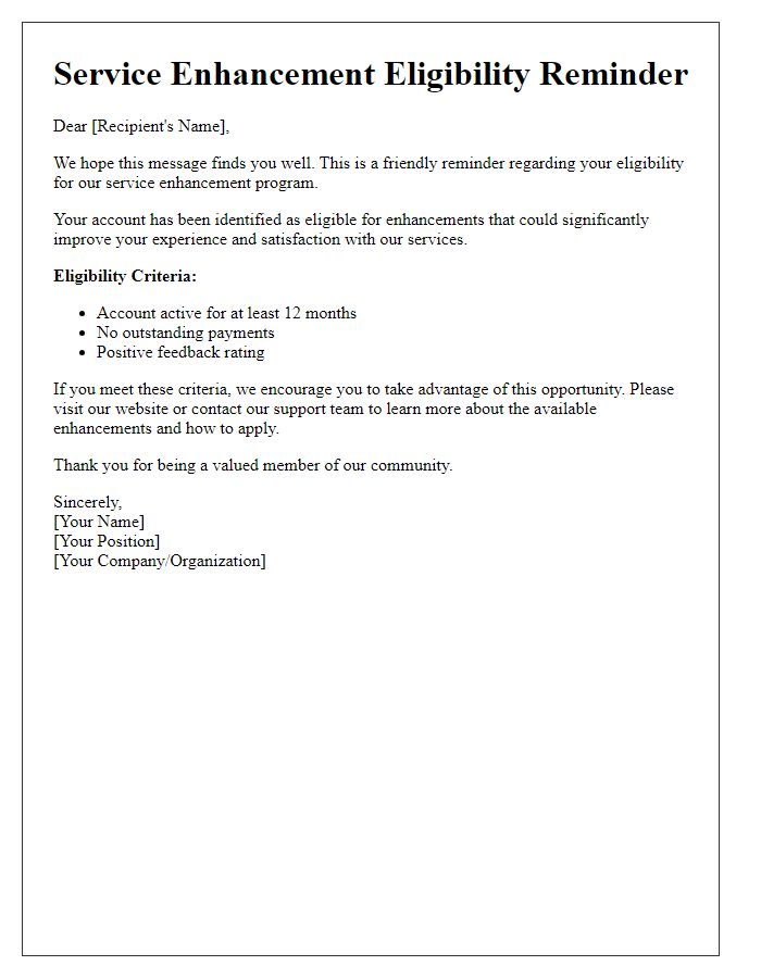 Letter template of service enhancement eligibility reminder