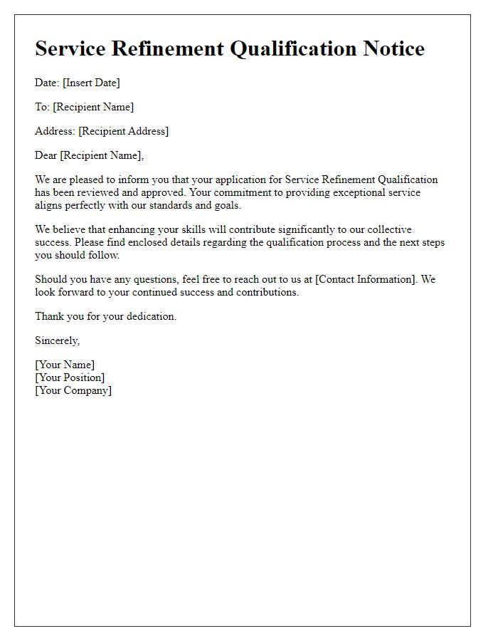 Letter template of service refinement qualification notice