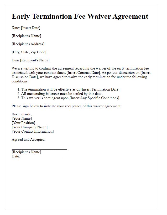 Letter template of Early Termination Fee Waiver Agreement Draft