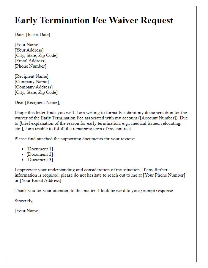 Letter template of Early Termination Fee Waiver Documentation Submission