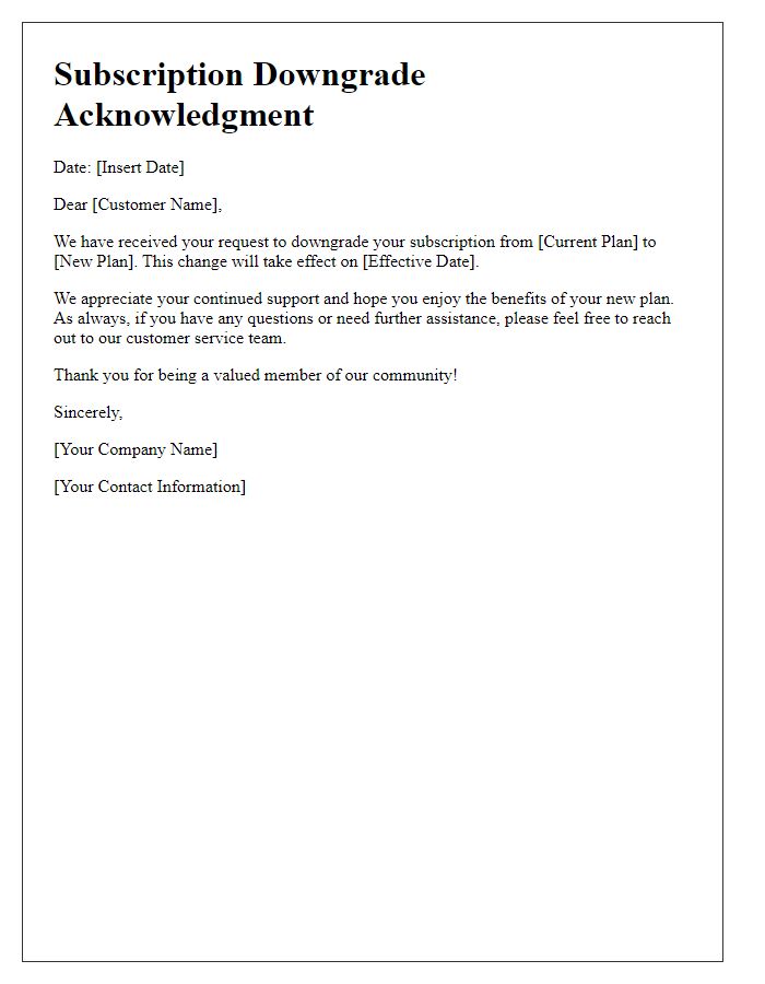 Letter template of subscription downgrade acknowledgment