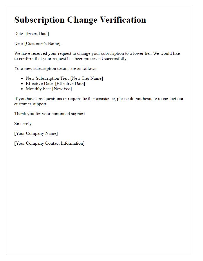 Letter template of verification for subscription change to lower tier