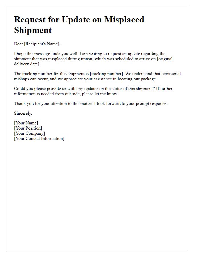 Letter template of misplaced shipment update request