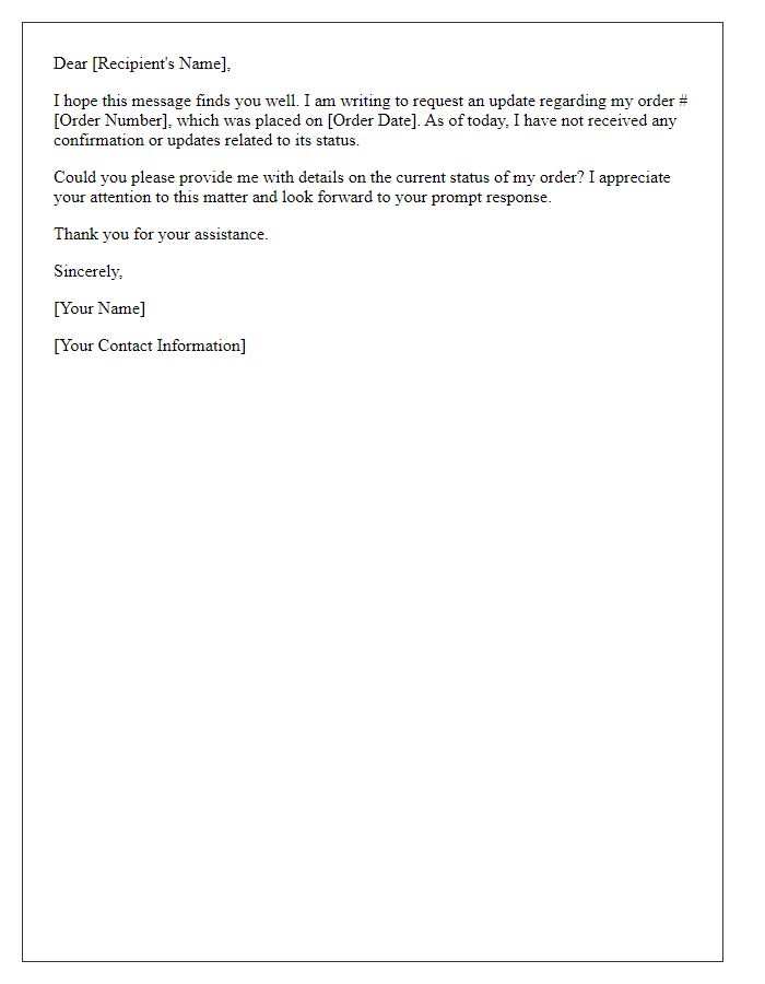 Letter template of update request on unresolved order