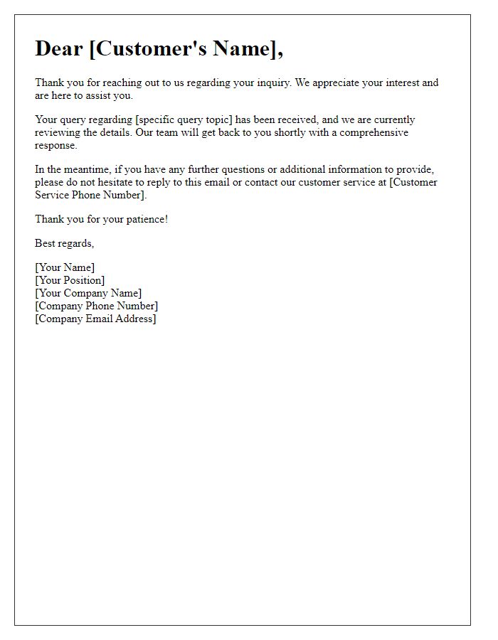 Letter template of instant response for customer queries.